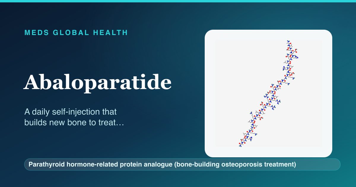 Abaloparatide (Parathyroid hormone-related protein analogue (bone-building osteoporosis treatment)) — Meds Global Health reference card with 2D molecular structure