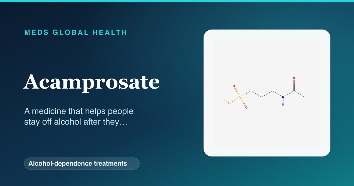 Acamprosate (Alcohol-dependence treatments) — Meds Global Health reference card with 2D molecular structure
