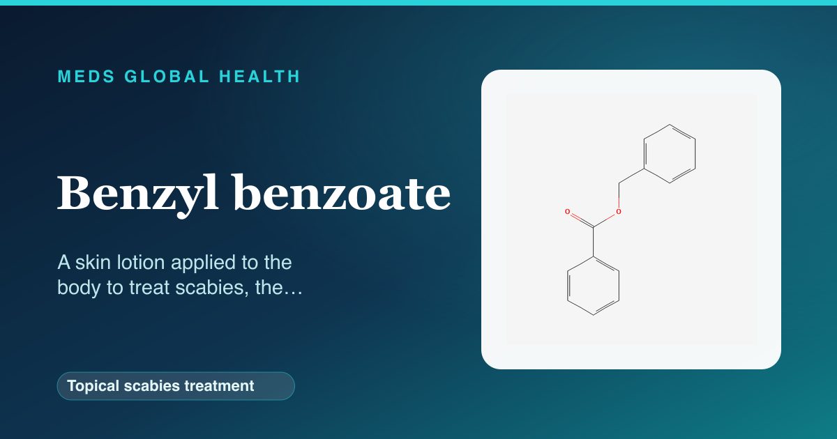 Benzyl benzoate (Topical scabies treatment) — Meds Global Health reference card with 2D molecular structure