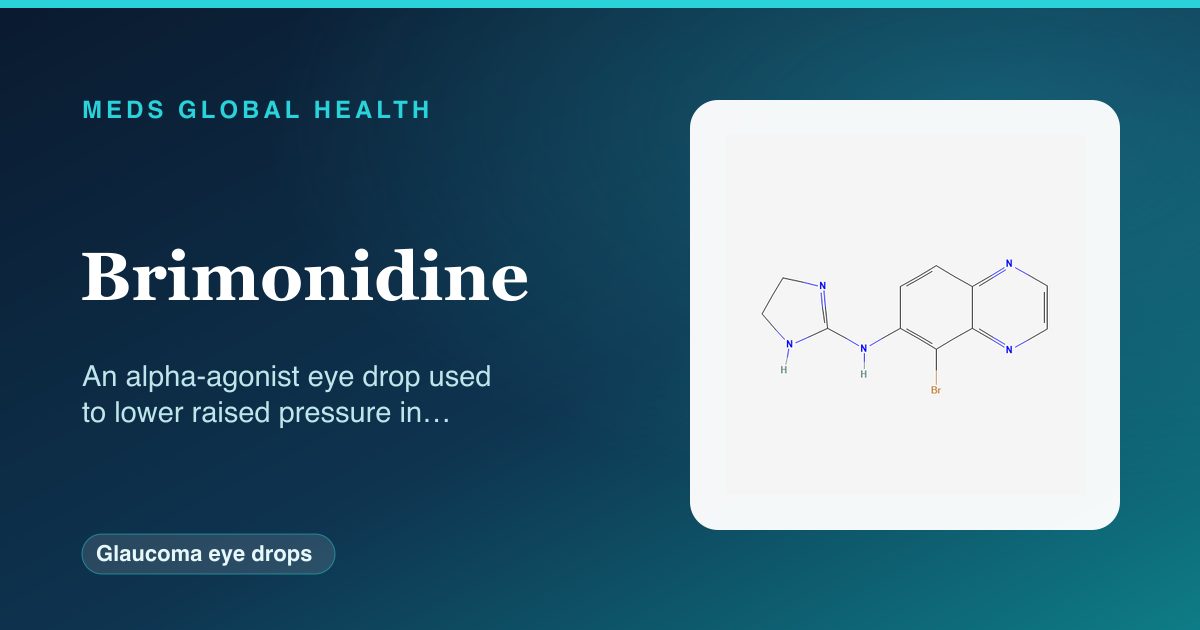 Brimonidine (Glaucoma eye drops) — Meds Global Health reference card with 2D molecular structure