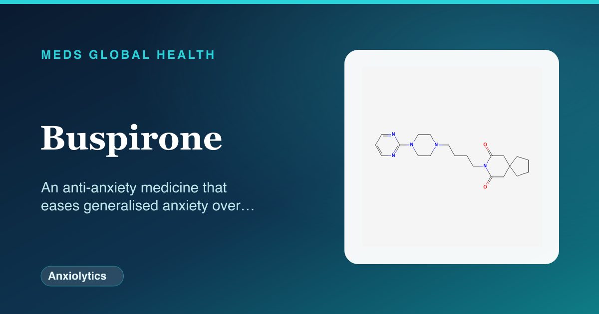 Buspirone (Anxiolytics) — Meds Global Health reference card with 2D molecular structure