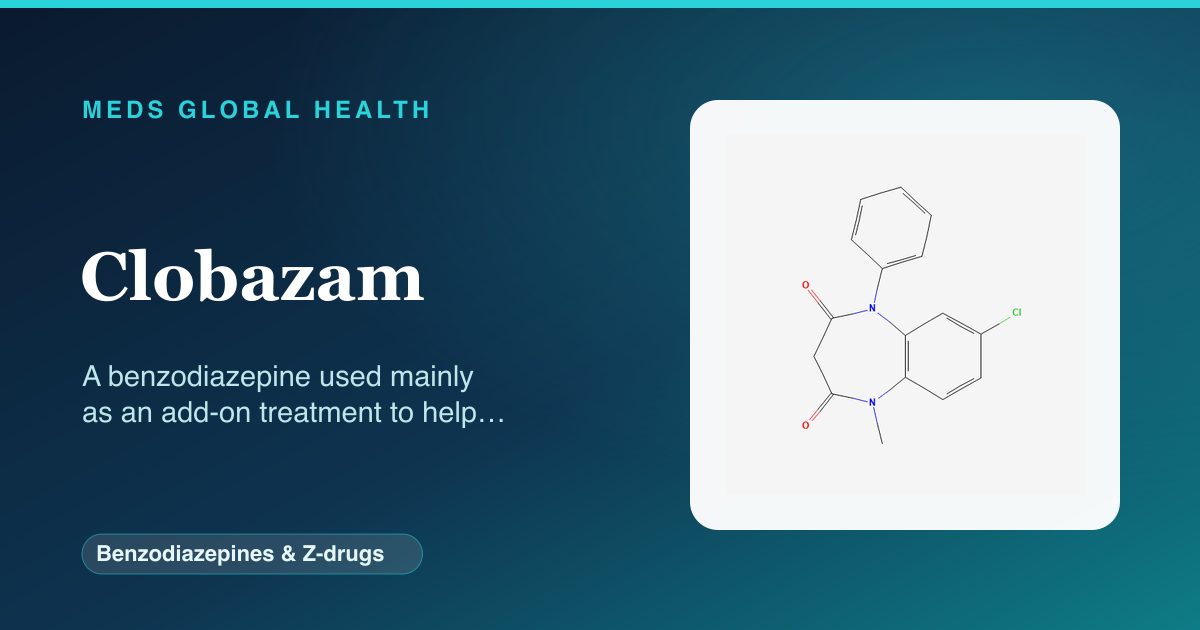 Clobazam (Benzodiazepines & Z-drugs) — Meds Global Health reference card with 2D molecular structure