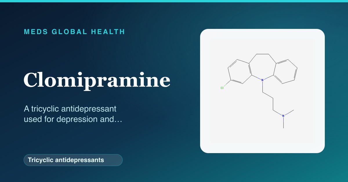 Clomipramine (Tricyclic antidepressants) — Meds Global Health reference card with 2D molecular structure