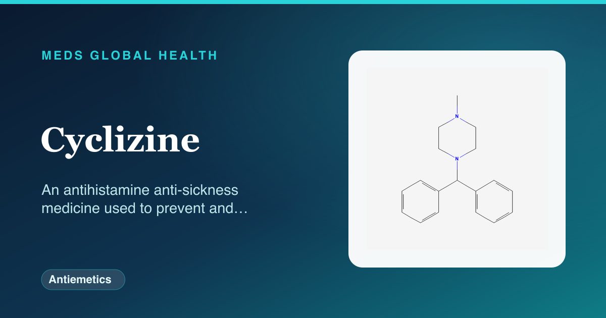 Cyclizine (Antiemetics) — Meds Global Health reference card with 2D molecular structure