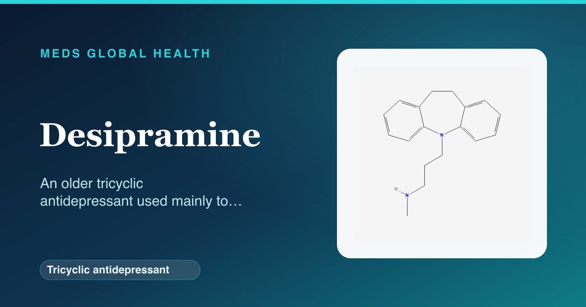 Desipramine (Tricyclic antidepressant) — Meds Global Health reference card with 2D molecular structure