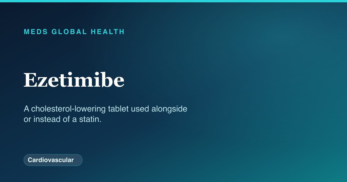 Ezetimibe (Cardiovascular) — Meds Global Health drug-class reference