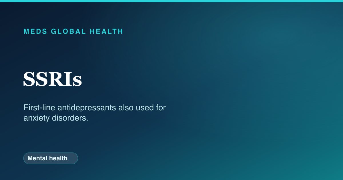 SSRIs (Mental health) — Meds Global Health drug-class reference
