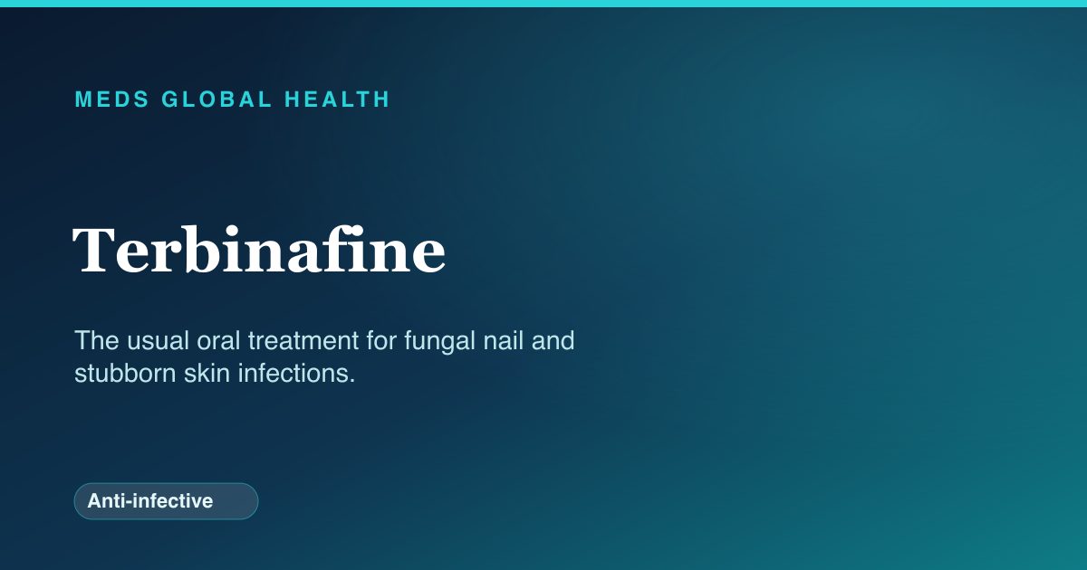 Terbinafine (Anti-infective) — Meds Global Health drug-class reference