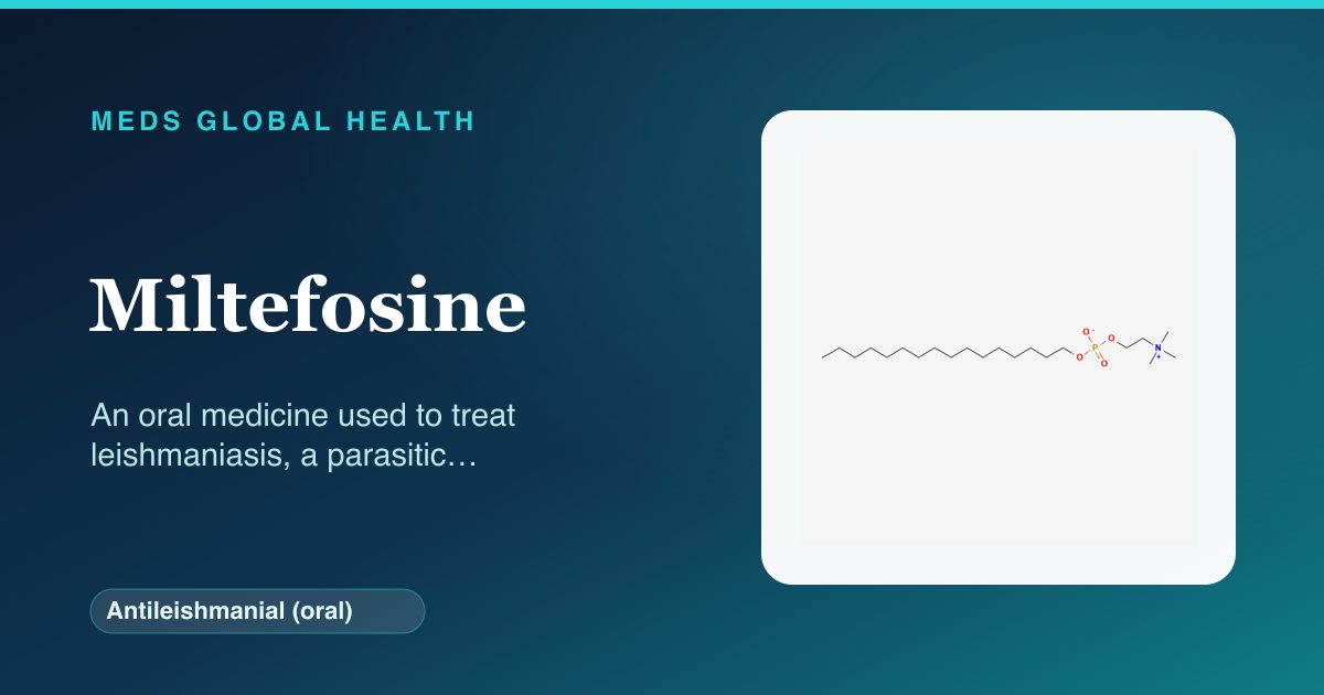 Miltefosine (Antileishmanial (oral)) — Meds Global Health reference card with 2D molecular structure