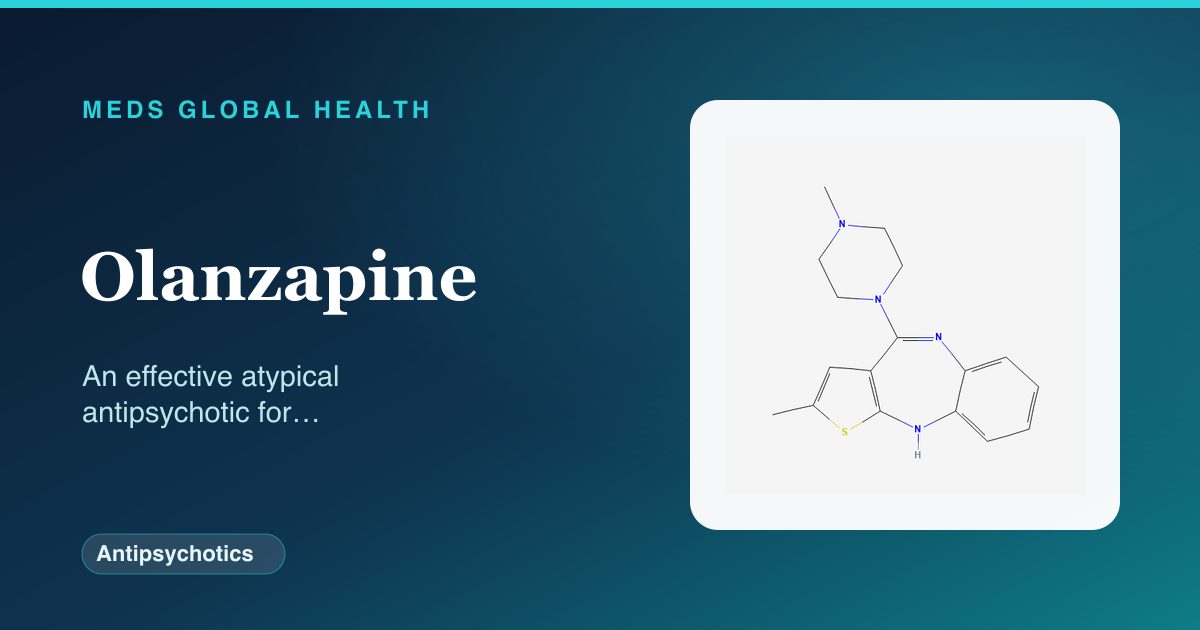 Olanzapine (Antipsychotics) — Meds Global Health reference card with 2D molecular structure