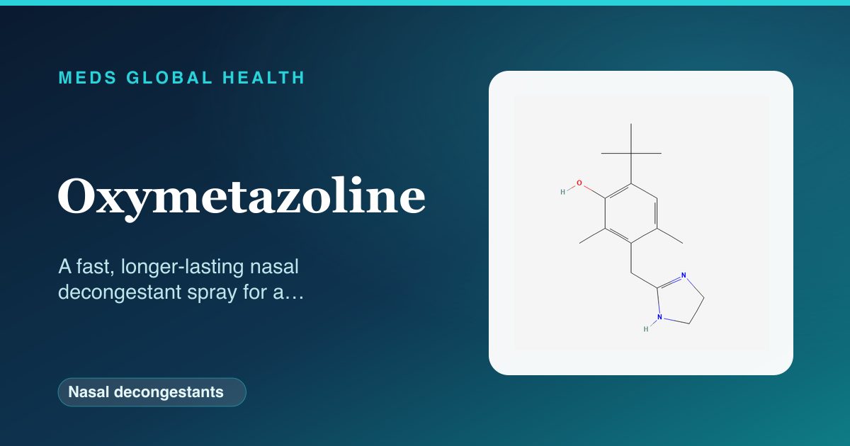 Oxymetazoline (Nasal decongestants) — Meds Global Health reference card with 2D molecular structure