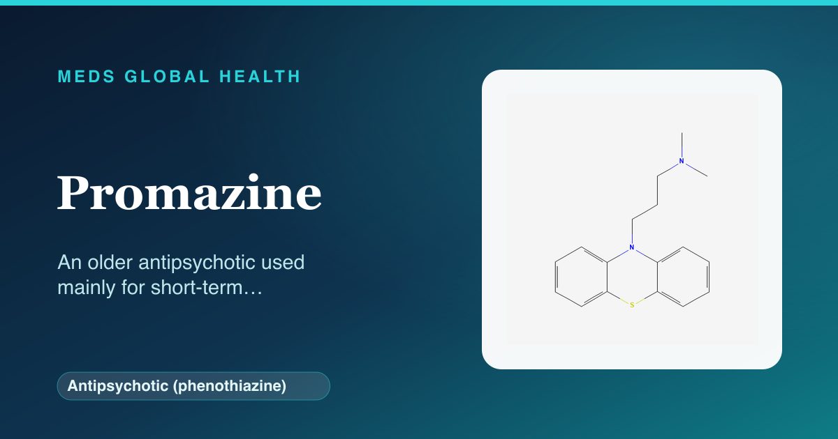 Promazine (Antipsychotic (phenothiazine)) — Meds Global Health reference card with 2D molecular structure