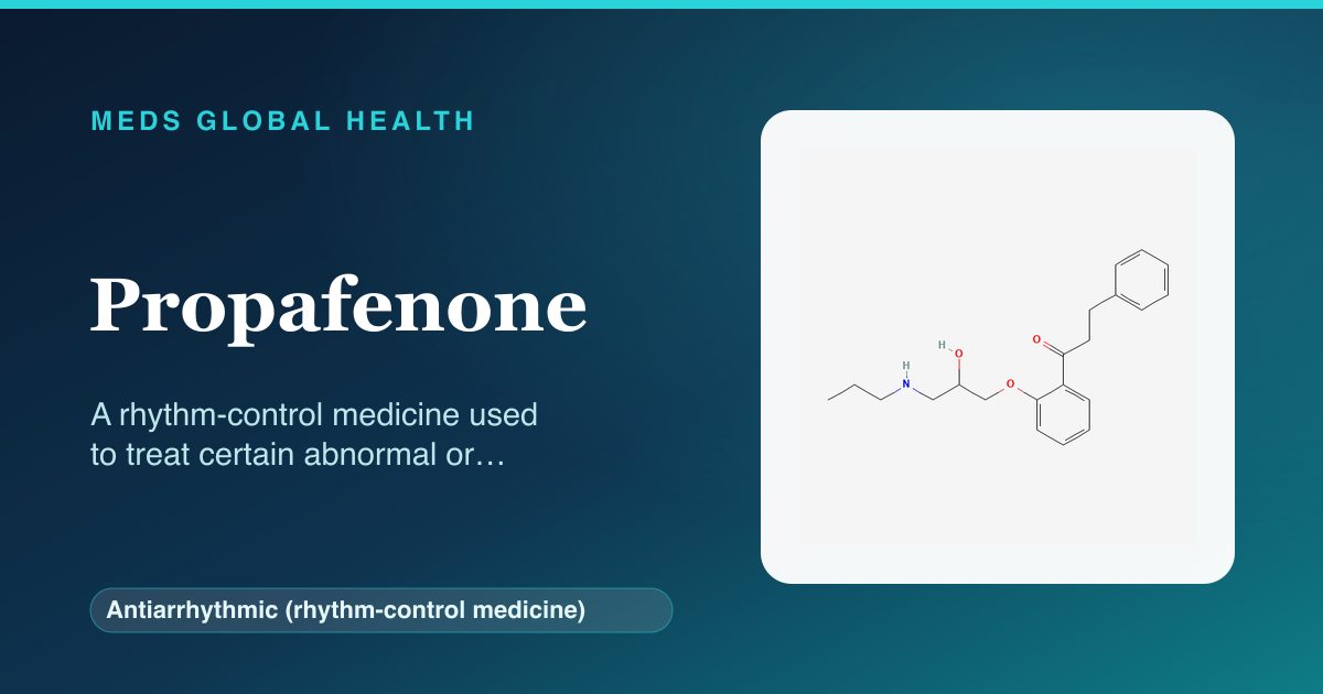 Propafenone (Antiarrhythmic (rhythm-control medicine)) — Meds Global Health reference card with 2D molecular structure