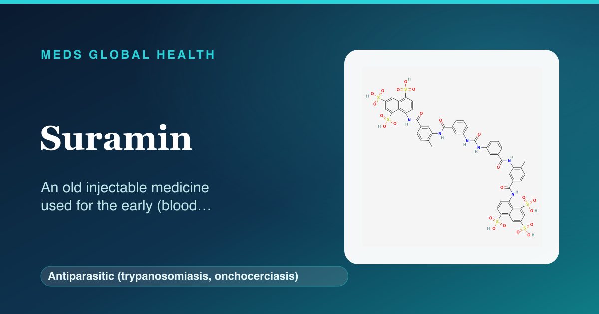Suramin (Antiparasitic (trypanosomiasis, onchocerciasis)) — Meds Global Health reference card with 2D molecular structure