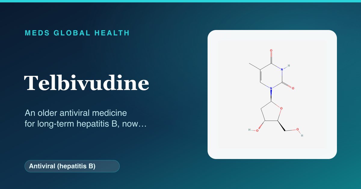 Telbivudine (Antiviral (hepatitis B)) — Meds Global Health reference card with 2D molecular structure