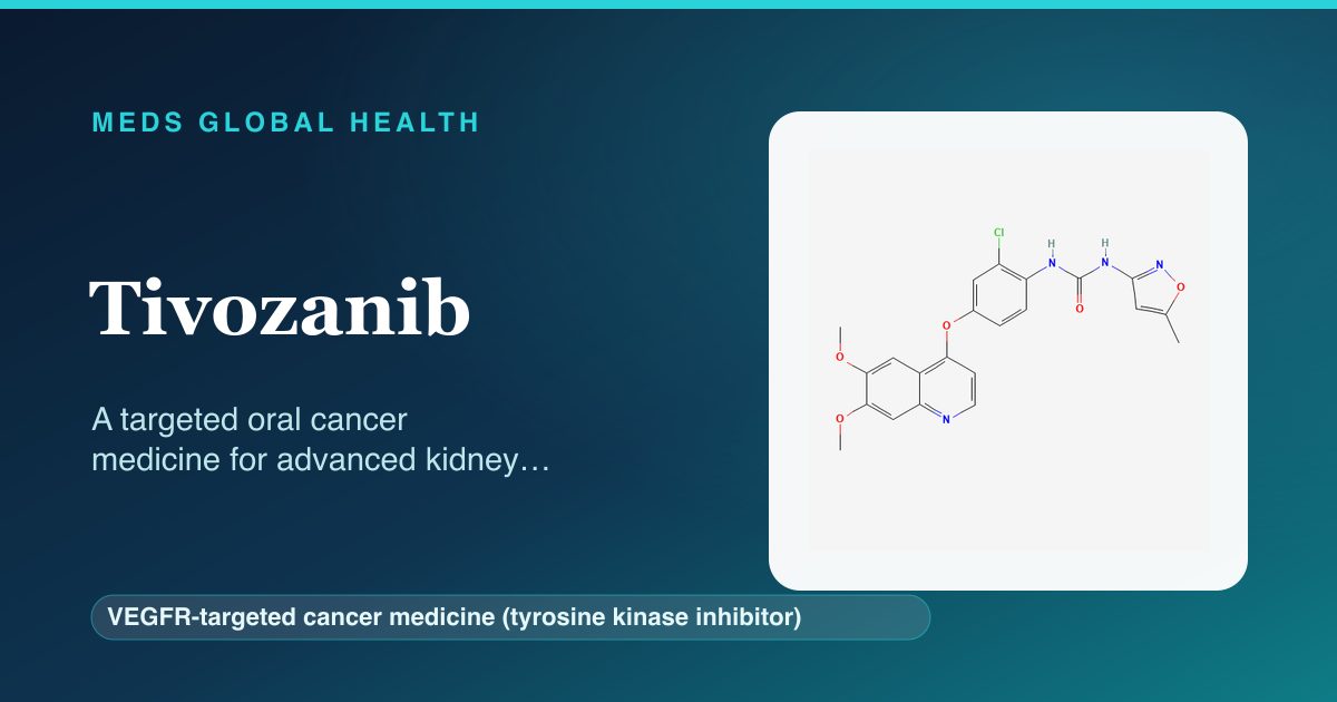 Tivozanib (VEGFR-targeted cancer medicine (tyrosine kinase inhibitor)) — Meds Global Health reference card with 2D molecular structure